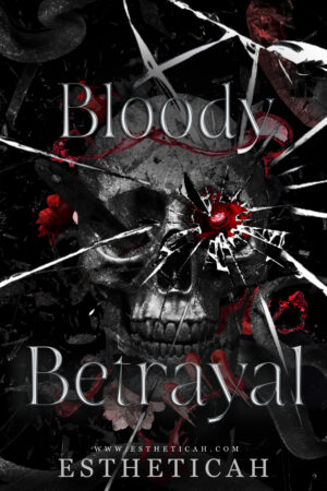 Bloody Betrayal