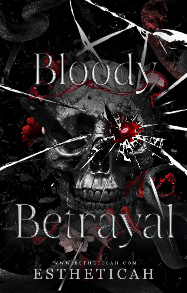 Bloody Betrayal