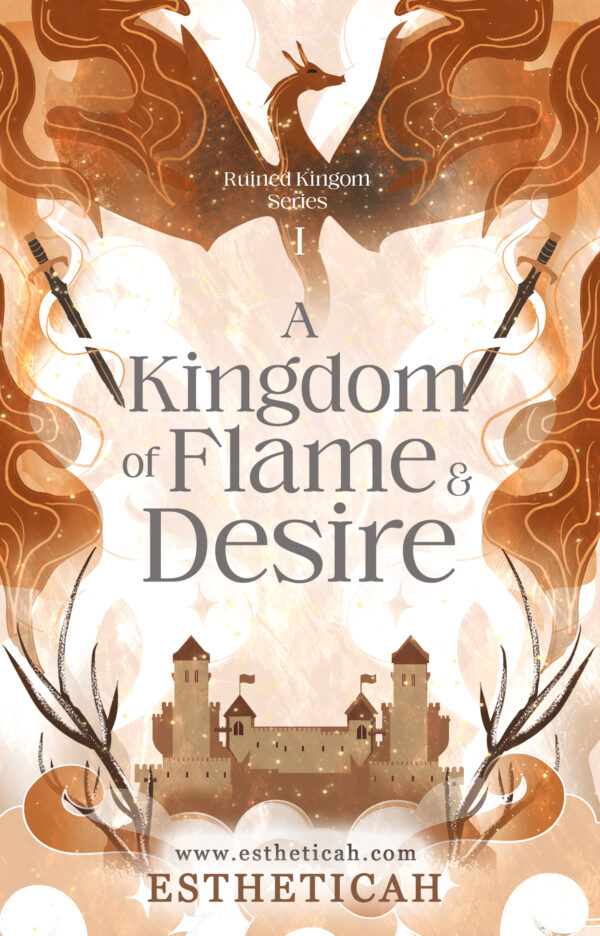 A Kingdom of Flame & Desire