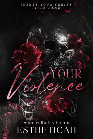 Your Violence