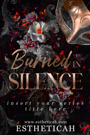 Burned in Silence