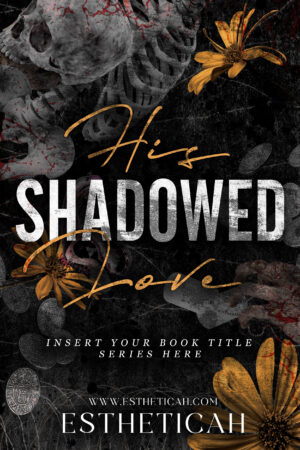 His Shadowed Love