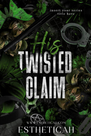 His Twisted Claim