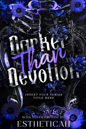 Darker Than Devotion