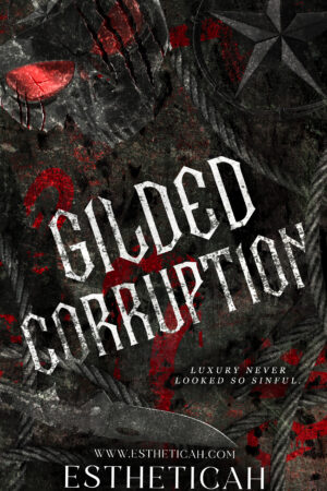 Gilded Corruption