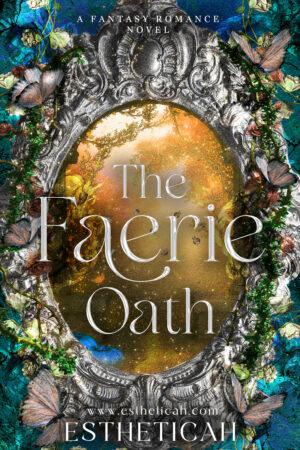 The Faerie Oath