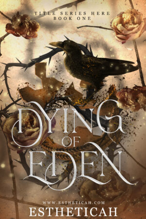 Dying of Eden
