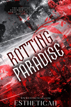 Rotting Paradise