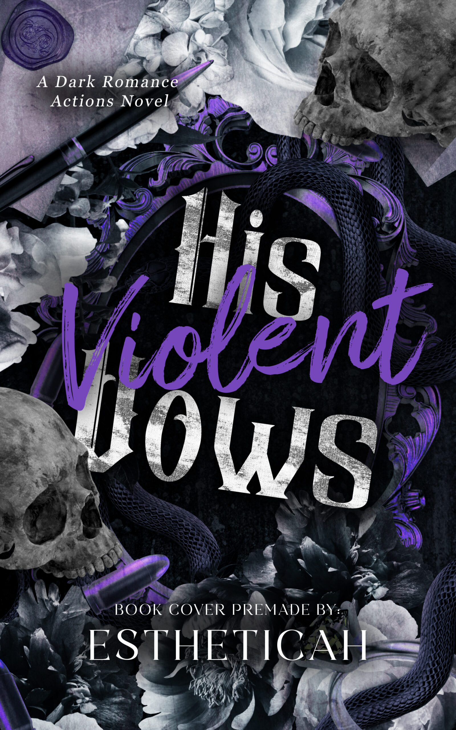 His Violent Vows