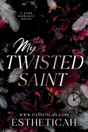 My Twisted Saint