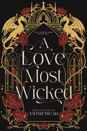 Early Buy Out - A Love Most Wicked