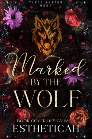 Marked by the Wolf