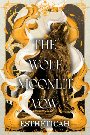 The Wolf Moonlit Vow