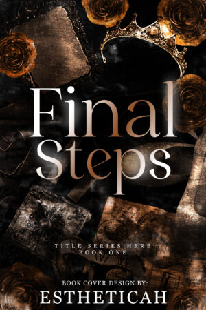 Final Steps